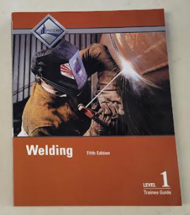Welding Level 1 Trainee Guide  5th Ed